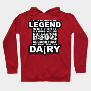 HIMYM: Legendary Hoodie